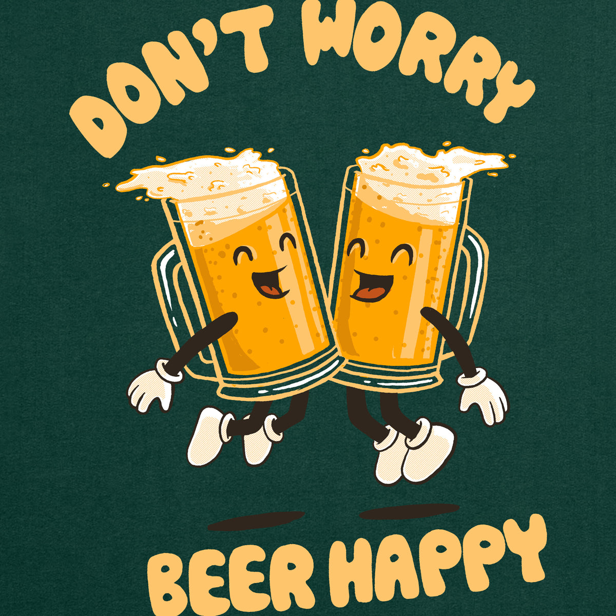 Sudadera con capucha Dont Worry Beer Happy verde bosque